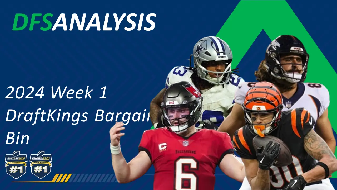 2024 Week 1 DraftKings Bargain Bin King Fantasy Sports